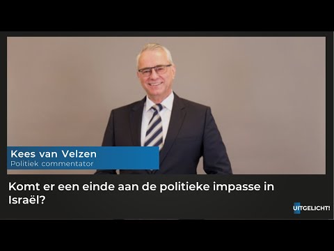 Uitgelicht! 3 juni 2021 - Kees van Velzen over het vormen van een regering in Israël