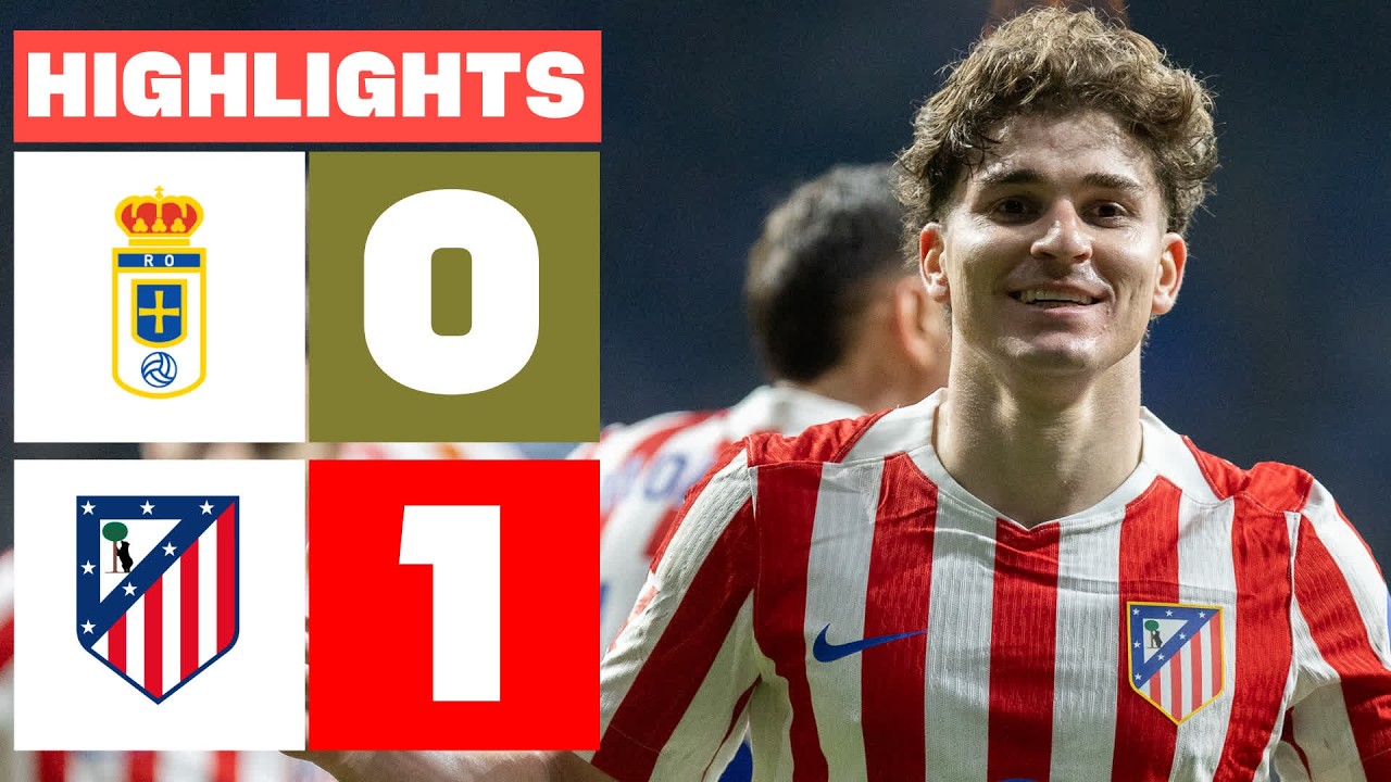 Real Oviedo vs Atlético Madrid Highlights