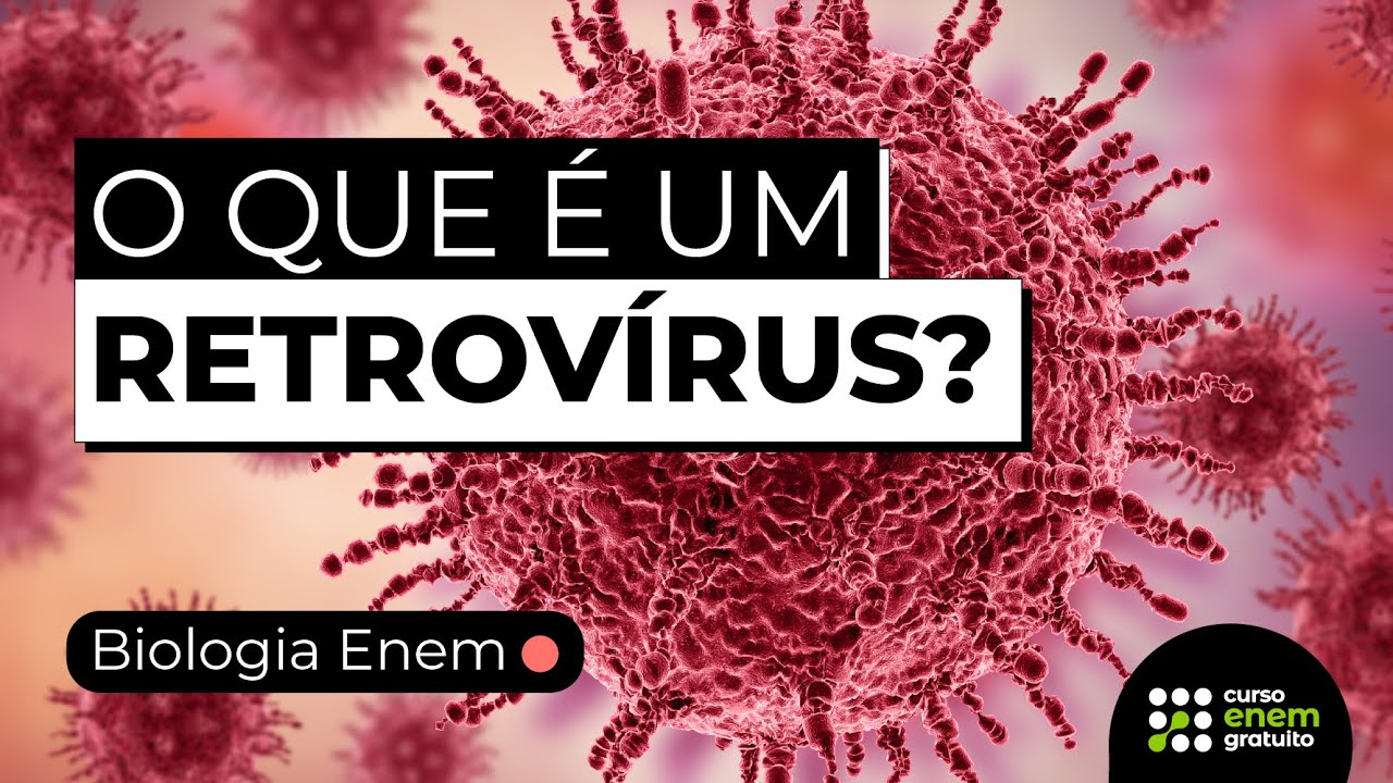 A AIDS E O VÍRUS HIV | Resumo de Biologia para o Enem. Profe Juliana Evelyn Santos