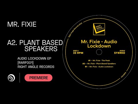 Mr. Fixie - Plant Based Speakers [RARF001]