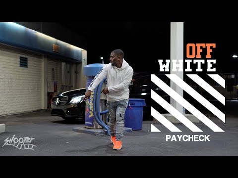 Paycheck "Off White" (Official Music Video)