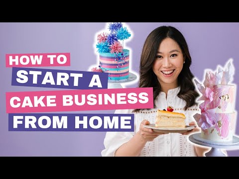 How to Start a Cake Business From Home (EVERYTHING YOU NEED TO KNOW)