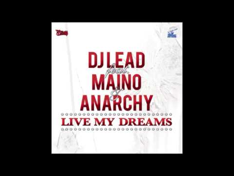 LIVE MY DREAMS REMIX / DJ LEAD.ANARCHY.MAINO