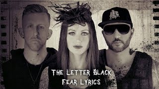 the Letter black Fear Lyrics