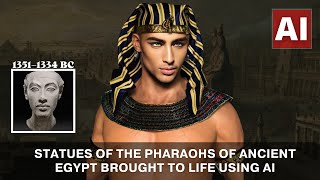 Statues of the Pharaohs Of Ancient Egypt Brought To Life Using AI! Let’s look at the miracle!