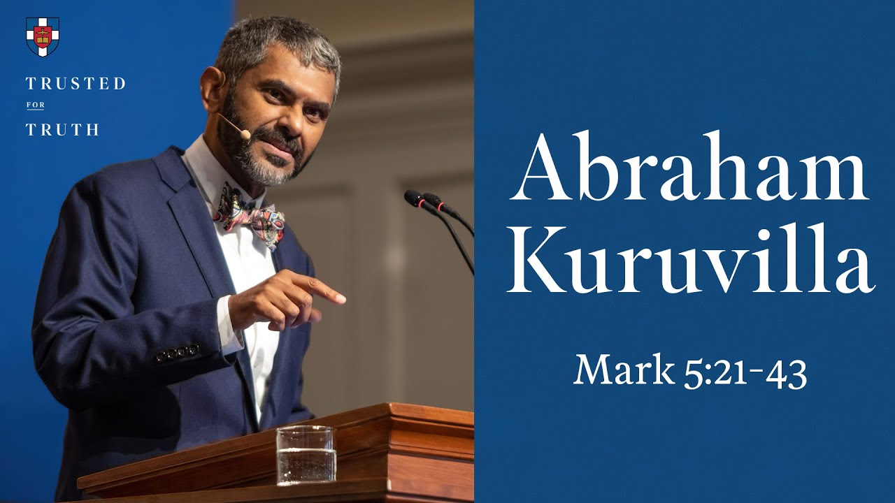Abraham Kuruvilla | Mark 5:21-43