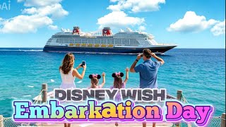 Be A Embarkation Day Expert! 🚢 Disney Cruise Line Vacation - Disney Wish
