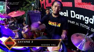 Download lagu SAYANG 2 - Nieken Yra - (Full Kendang cak Nophie) - Om ADELLA Live Manukan Surabaya mp3