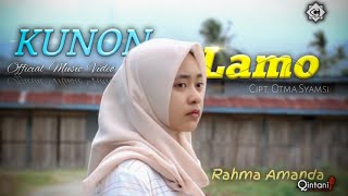 Download lagu KUNON LAMO | Rahma Amanda [ ] Cover lagu kerinci terbaru 2021 mp3