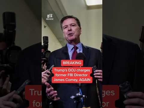 BREAKING: Trump's DOJ charges former FBI Director James Comey, AGAIN