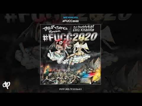 Wiz Khalifa - #FUCC2020 (FULL MIXTAPE)