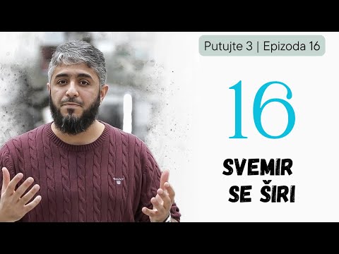 Putujte 3 | 16. epizoda | Svemir se širi - Fahd el-Kenderi