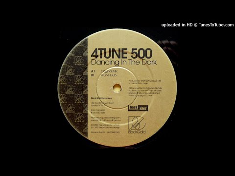 4Tune 500 | Dancing In The Dark (Original Mix)