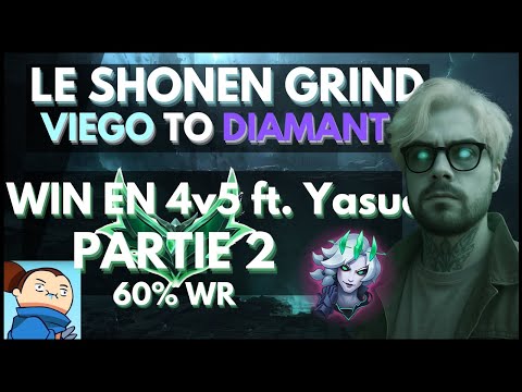 GAGNER EN 4vs5 en EMERAUDE avec VIEGO (merci Yasuo) // [VIEGO to DIAMANT - Épisode 7]