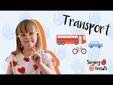 Makaton Topic - TRANSPORT - Singing Hands