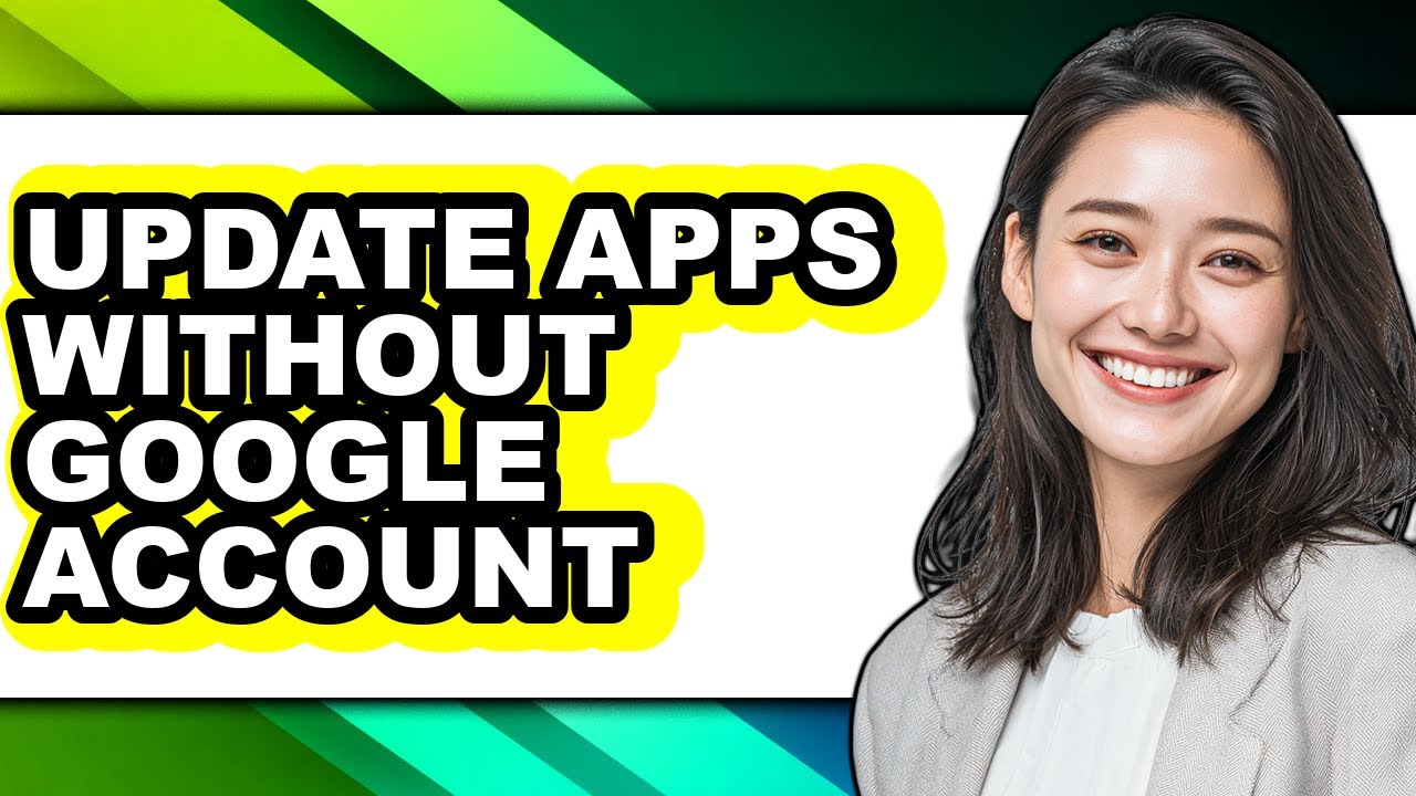 How to Update Apps Without Google Account - Full Guide