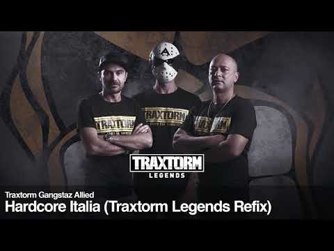 Traxtorm Gangstaz Allied - Hardcore Italia (Traxtorm Legends Refix) (TL001)