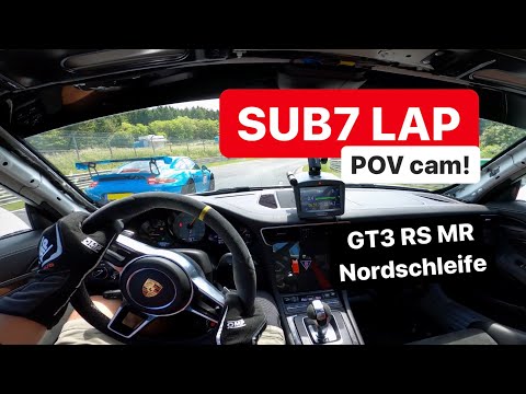 SUB7 POV cam! Nürburgring Nordschleife, GT3 RS MR