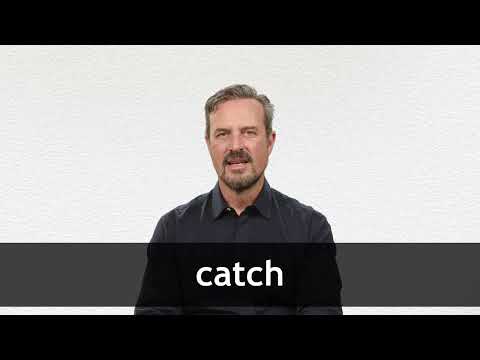 CATCH definition in American English