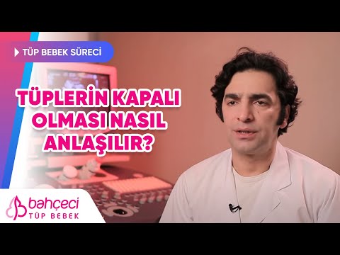 Tüplerin kapalı olması nasıl anlaşılır?