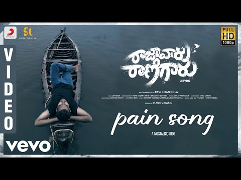Raja Vaaru Rani Gaaru - Pain Song Video | Kiran Abbavaram, Rahasya Gorak, Ravikiran Kola