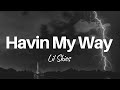 Lil Skies Havin My Way LYRICS by Und