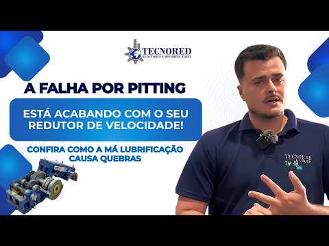 O que é PITTING? Entenda a falha que destrói engrenagens de redutores