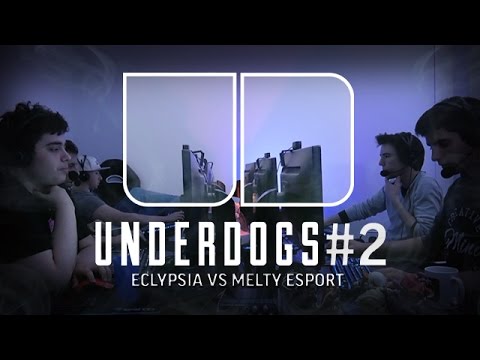 Demi-Finale #2 : Eclypsia vs Melty eSport - UNDERDOGS Autumn Split 2016