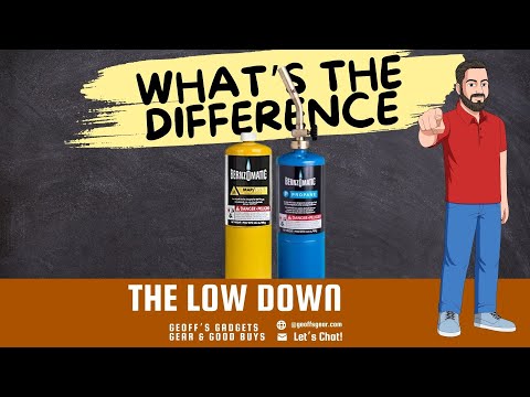 Propane vs Map Pro gas | Geoff's Gadgets, Gear and Good Deals