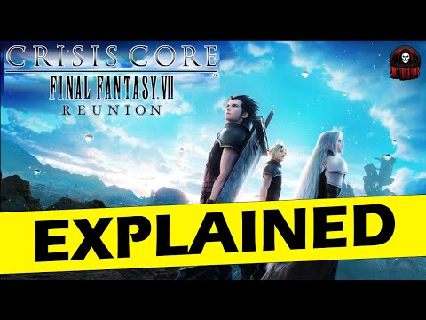 Crisis Core -Final Fantasy 7- Reunion: FULL Story Review