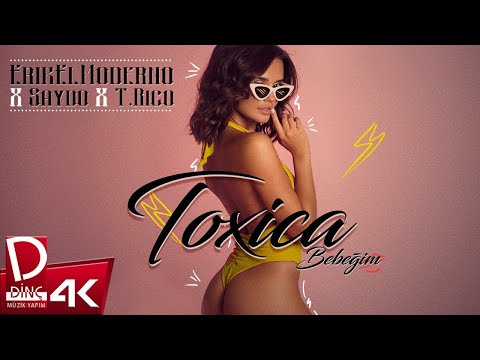 ErikElModerno X Saydo X T. Rico | Toxica Bebeğim | Official Music Video