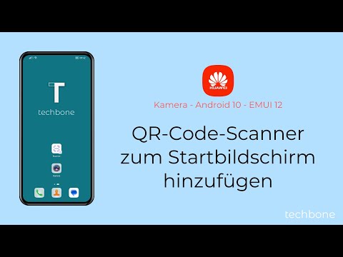 QR-Code-Scanner zum Startbildschirm hinzufügen - Huawei [Android 10 - EMUI 12]