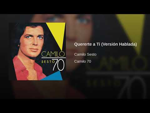 Videoclip de Quererte a Ti (Versión Hablada) — Camilo Sesto