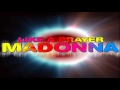 Madonna - Like a Prayer [Sticky & Sweet Tour ...