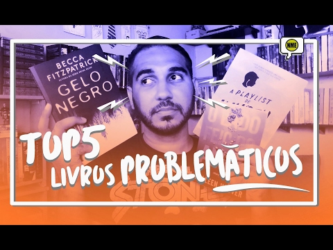 TOP5: Livros Problemáticos | Na Minha Estante
