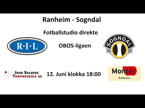 Ranheim - Sogndal (fotballstudio) 12. Juni 2021
