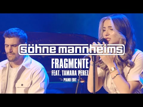 Söhne Mannheims - Fragmente (feat. Tamara Perez) - Piano Edit [Official Video]