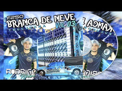 CD F250 Branca De Neve Volume 3 - DJ Rodrigo Ribeiro