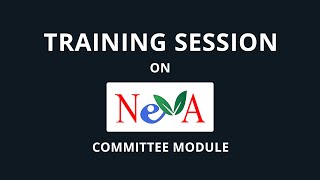 CPMU NeVA Training | Committee Module | Part 1