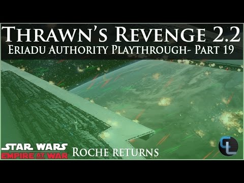 Roche Returns - Eriadu Authority Ep 19 - Thrawn's Revenge 2.2 Preview