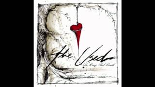 The Used- I Caught Fire (In Your Eyes)