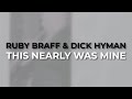 Ruby Braff & Dick Hyman - This Nearly Was Mine from The Concord Jazz Heritage Series