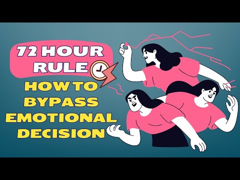 🧠 DIE 72-STUNDEN-REGEL: So umgehen Sie emotionale Entscheidungen 🔓