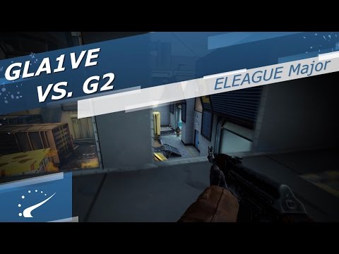 gla1ve vs. G2 - ELEAGUE Major