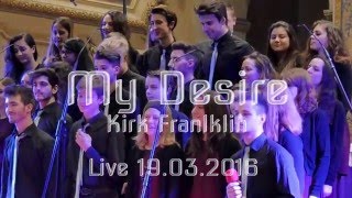 My Desire (Kirk Franklin) live 19.03.2016