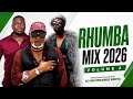 RHUMBA VIDEO MIX 2026 RHUMBA MIX VOL 2 X Fally Ipupa Koffi Olomide Faya Tess X DJ ONYIFRANKO