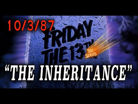 Friday The 13th: The Series - "The Inheritance" (1987) Pilot First Episode