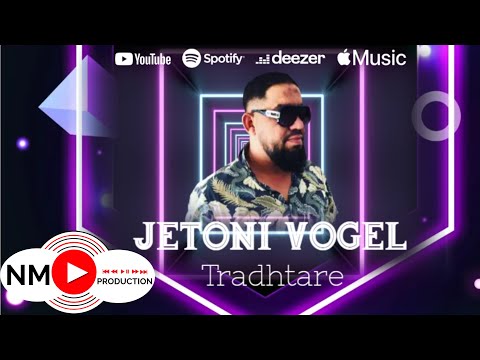 Jetoni Vogel - Tradhtare 2022 ( Official Audio )
