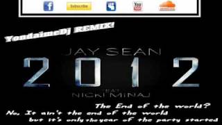 Jay Sean ft. Nicki Menaj - 2012 [Y.D.M DANCE REMIX]