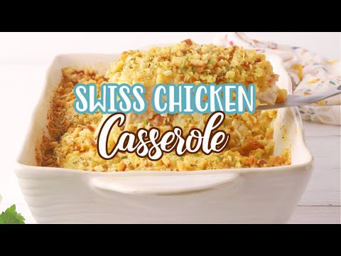 How to make: Swiss Chicken Casserole